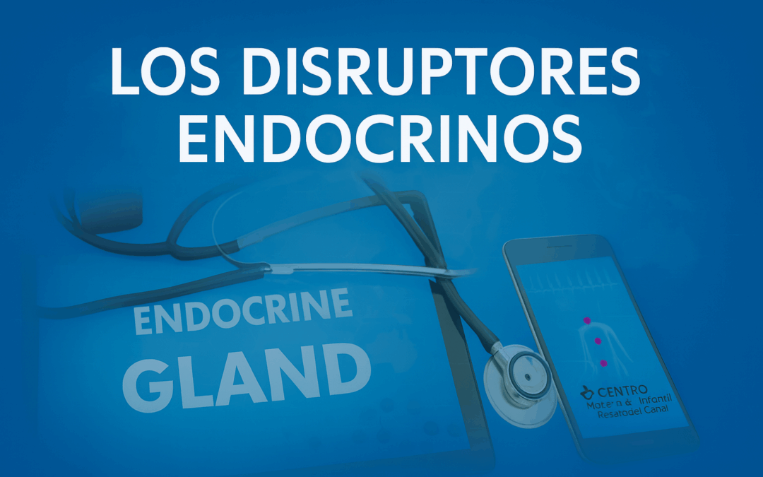 Los disruptores endocrinos