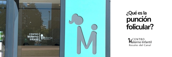 ¿Qué es la punción folicular?